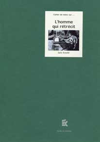Couverture du livre : L'Homme qui rétrécit - de Jack Arnold