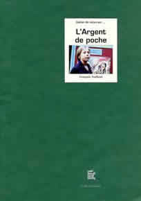Couverture du livre: L'Argent de poche - de François Truffaut
