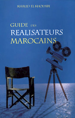 Couverture du livre : Guide des réalisateurs marocains