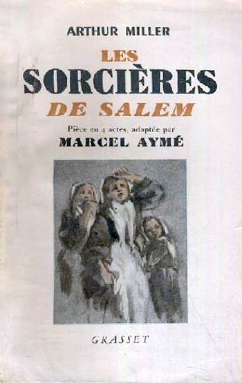 Book cover: Les Sorcières de Salem - pièce en 4 actes adaptée par Marcel Aymé