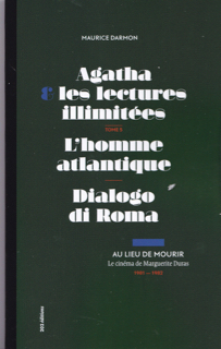 Couverture du livre: Au lieu de mourir - Le cinéma de Marguerite Duras tome 5 : 1981-1982