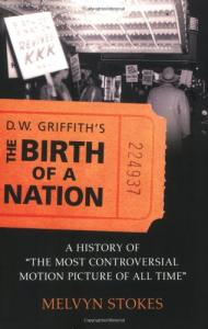 Cover of the book D.W. Griffith's The Birth of a Nation - by Melvyn Stokes