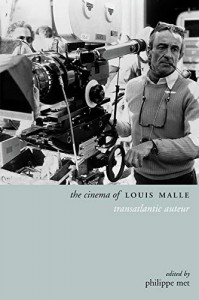 Couverture du livre The Cinema of Louis Malle par Philippe Met