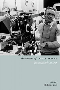 Couverture du livre The Cinema of Louis Malle - de Philippe Met
