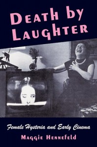 Cover of the book Death by Laughter - by Maggie Hennefeld