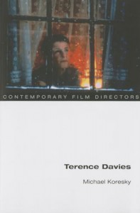 Couverture du livre Terence Davies - de Michael Koresky