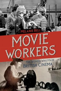 Couverture du livre Movie Workers - de Melanie Bell