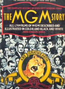 Couverture du livre The MGM Story - de John Douglas Eames