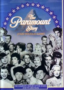 Cover of the book The Paramount Story - by John Douglas Eames