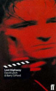 Couverture du livre Lost Highway par David Lynch et Barry Gifford