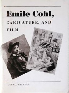 Couverture du livre Emile Cohl, Caricature, and Film par Donald Crafton