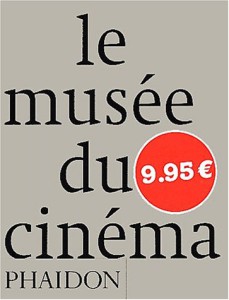Couverture du livre Le Musée du cinéma - Collectif