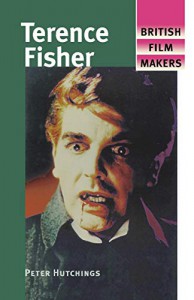 Couverture du livre Terence Fisher - de Peter Hutchings