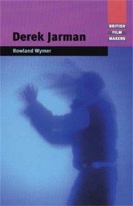 Couverture du livre Derek Jarman par Rowland Wymer