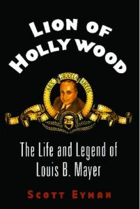 Couverture du livre Lion of Hollywood - de Scott Eyman