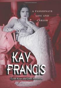 Couverture du livre Kay Francis par Lynn Kear et John Rossman
