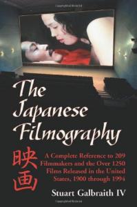 Couverture du livre The Japanese Filmography - de Stuart Galbraith