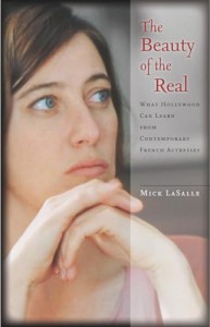 Couverture du livre The Beauty of the Real - de Mick LaSalle