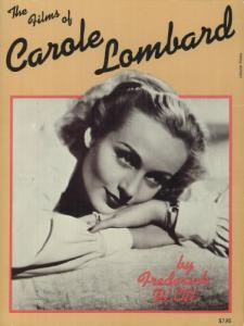 Cover of the book Films of Carole Lombard - by Frederick W. Ott