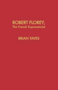 Couverture du livre Robert Florey the French Expressionist par Brian Taves
