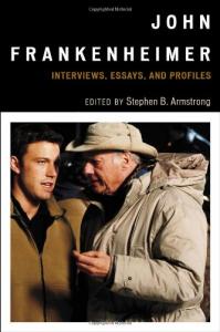 Cover of the book John Frankenheimer - Edited by Stephen B. Armstrong