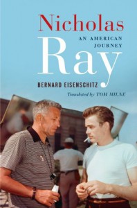 Couverture du livre Nicholas Ray par Bernard Eisenschitz