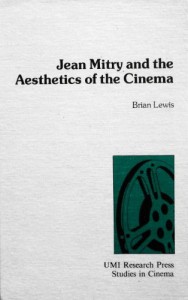 Couverture du livre Jean Mitry and the Aesthetics of the Cinema par Brian Lewis