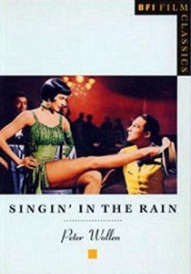 Cover of the book Singin' in the Rain - by Peter Wollen