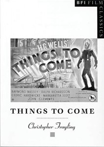 Cover of the book Things to Come - by Christopher Frayling