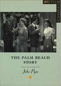 Couverture du livre The Palm Beach Story par John Pym