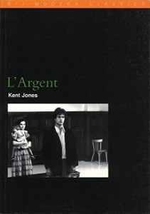Couverture du livre L'Argent par Kent Jones