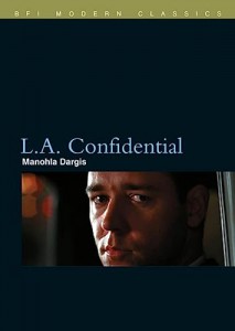 Cover of the book L.A. Confidential - by Manohla Dargis