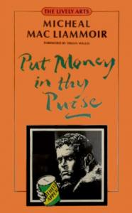 Couverture du livre Put Money in Thy Purse - de Micheal MacLiammoir