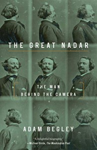 Couverture du livre The Great Nadar - de Adam Begley