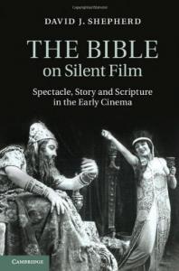 Couverture du livre The Bible on Silent Film par David J. Shepherd