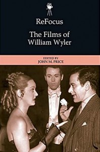 Cover of the book The Films of William Wyler - Edited by John M. Price