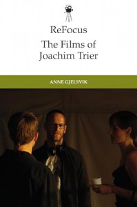Couverture du livre The Films of Joachim Trier par Anne Gjelsvik