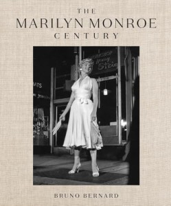 Cover of the book The Marilyn Monroe Century - by Joshua&nbsp;John&nbsp;Miller and Mark&nbsp;Fortin