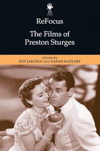 Couverture du livre The Films of Preston Sturges - Sous la direction de Jeff Jaeckle et Sarah Kozloff