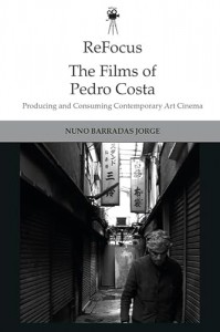 Couverture du livre The Films of Pedro Costa - de Nuno Barradas Jorge