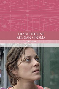 Couverture du livre Francophone Belgian Cinema par Jamie Steele