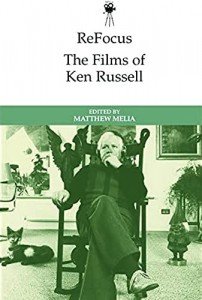 Couverture du livre The Films of Ken Russell par Collectif dir. Matthew Mella