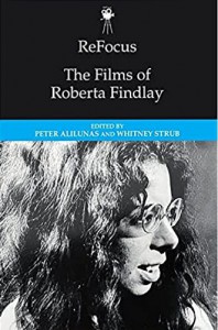 Cover of the book The Films of Roberta Findlay - Edited by Peter Alilunas and Whitney Strub