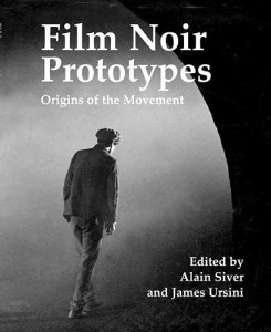Couverture du livre Film Noir Prototypes par Alain Silver et James Ursini