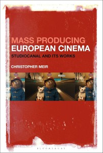 Couverture du livre Mass Producing European Cinema - de Christopher Meir