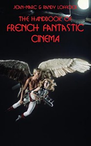 Cover of the book The Handbook of French Fantastic Cinema - by Jean-Marc Lofficier and Randy Lofficier