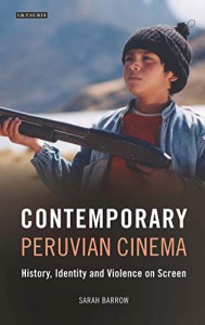 Couverture du livre Contemporary Peruvian Cinema par Sarah Barrow