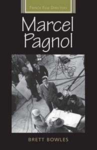 Couverture du livre Marcel Pagnol par Brett Bowles