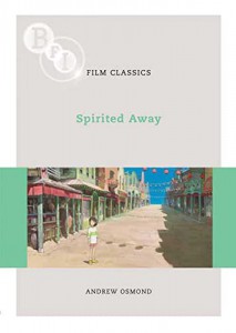 Couverture du livre Spirited Away - de Andrew Osmond