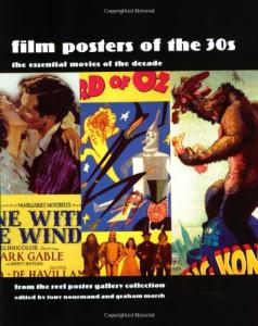 Couverture du livre Film Posters of the 30s par Tony Nourmand et Graham Marsh